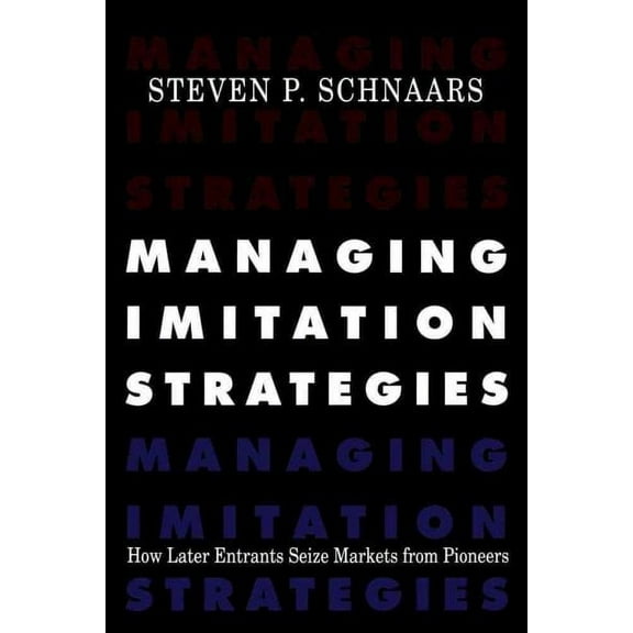 Managing Imitation Strategies (Paperback)