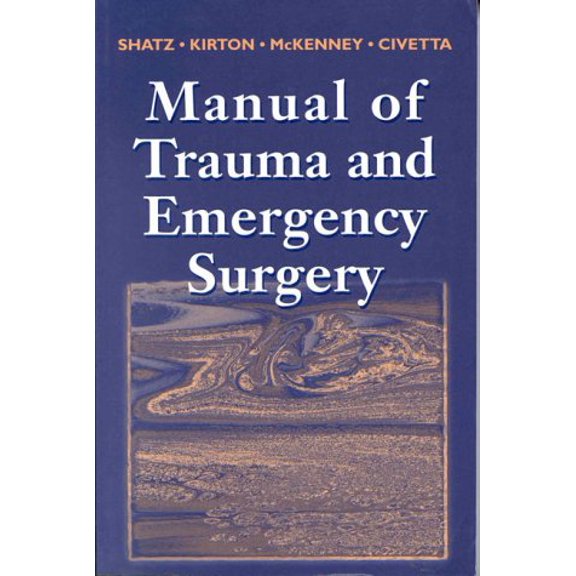 Pre-Owned Manual of Trauma and Emergency Surgery, 9780721664378, 0721664377, Paperback, 1 edition
