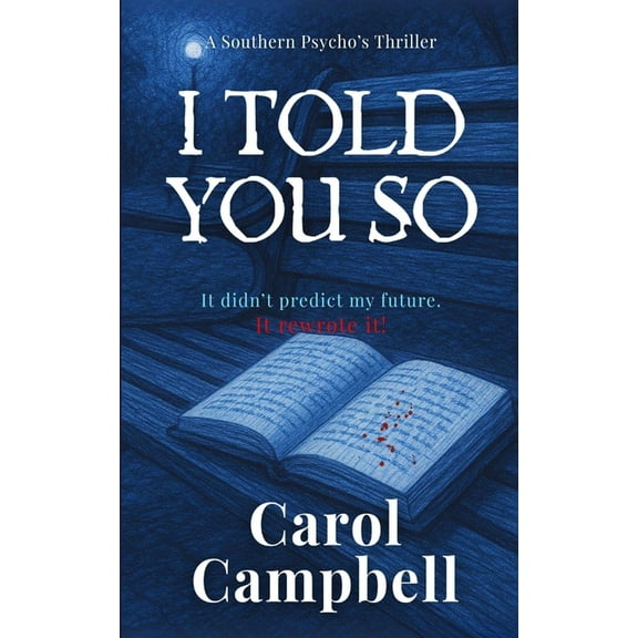 I Told You So, (Paperback)