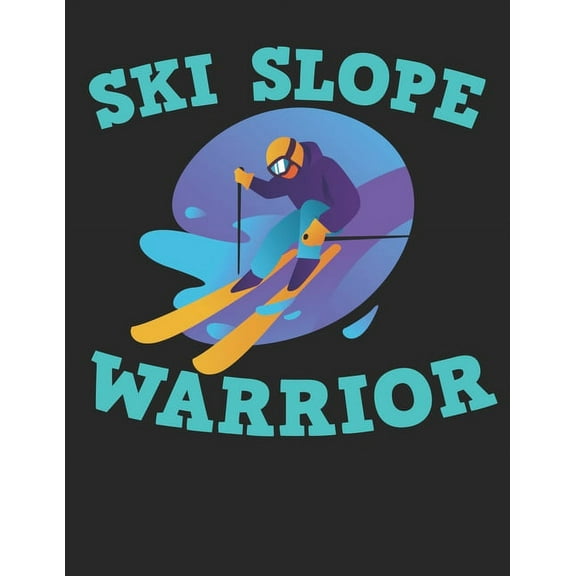 Trainingsbuch für Skifahrer: Stetige Verbesserung mit diesem Trainigstagebuch ♦ Vorlage für über 100 Trainigstage ♦ Planen, üben, umsetzen ♦ A4  Format ♦ Motiv: Ski slope warri