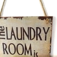 thumbnail image 5 of Hemoton The LAUNDRY ROOM is self-service do it yourself Laundry Room Wall Plaque Sign Hanging Wall Door Sign Decor Ornament, 5 of 6