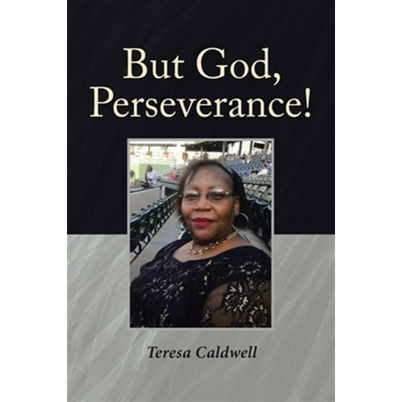 But God, Perseverance! (Paperback)
