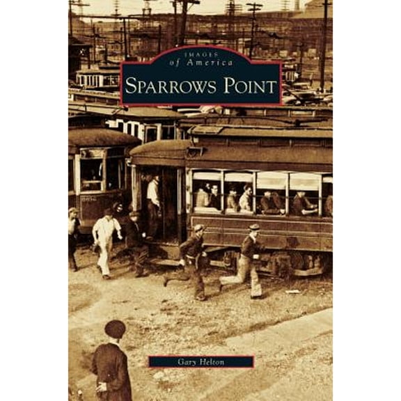 Sparrows Point (Hardcover)