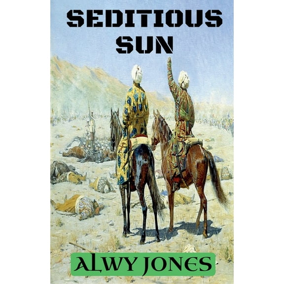 Seditious Sun, (Paperback)