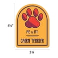 thumbnail image 2 of Me and My Cairn Terrier Window Shaped Magnet, 2 of 3