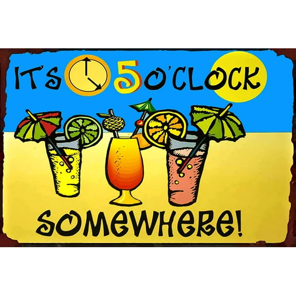 Retro Vintage Its 5 Oclock Somewhere Metal Tin Sign Home Bar Cafe Retaurant Wall Decor Signs 12x8inch