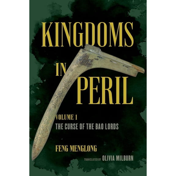 Kingdoms in Peril, Volume 1: The Curse of the Bao Lords, (Hardcover)