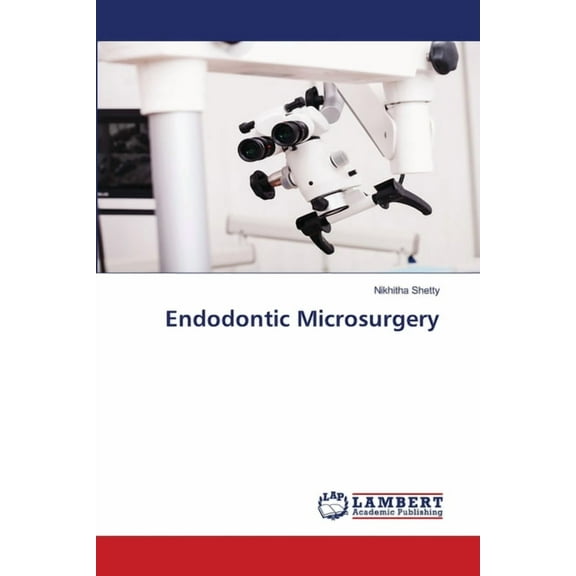 Endodontic Microsurgery, (Paperback)
