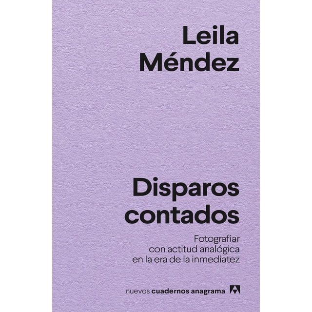 Disparos contados, de Méndez Leila, Anagrama, Pasta blanda