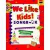 We Like Kids!-Cassette with Songbook (Paperback - Used) 0673360385 9780673360380