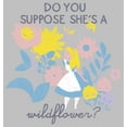 thumbnail image 2 of Women's Alice in Wonderland Do You Suppose She's a Wildflower? Graphic Tee Athletic Heather Medium, 2 of 4