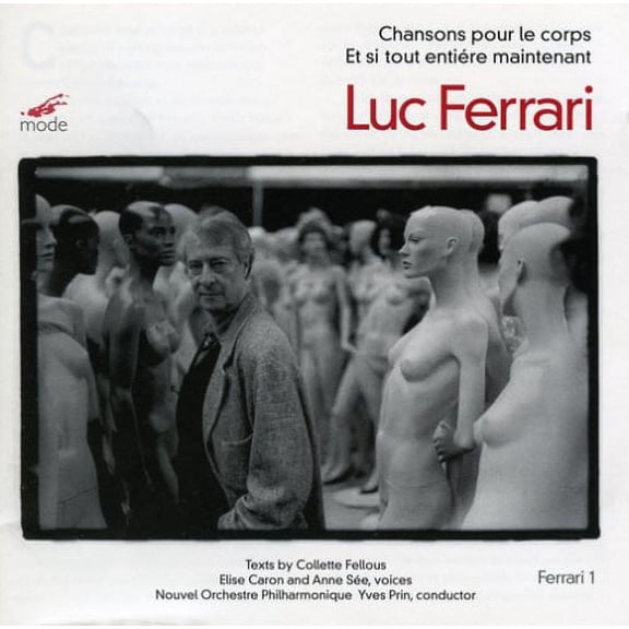 Nouvelle Orchestre Philharmonique - Chansons Pour Le Corps / Et Si Tout Entiere Mainte - Music & Performance - CD