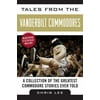 Tales from the Vanderbilt Commodores : A Collection of the Greatest Commodore Stories Ever Told, Used [Hardcover]