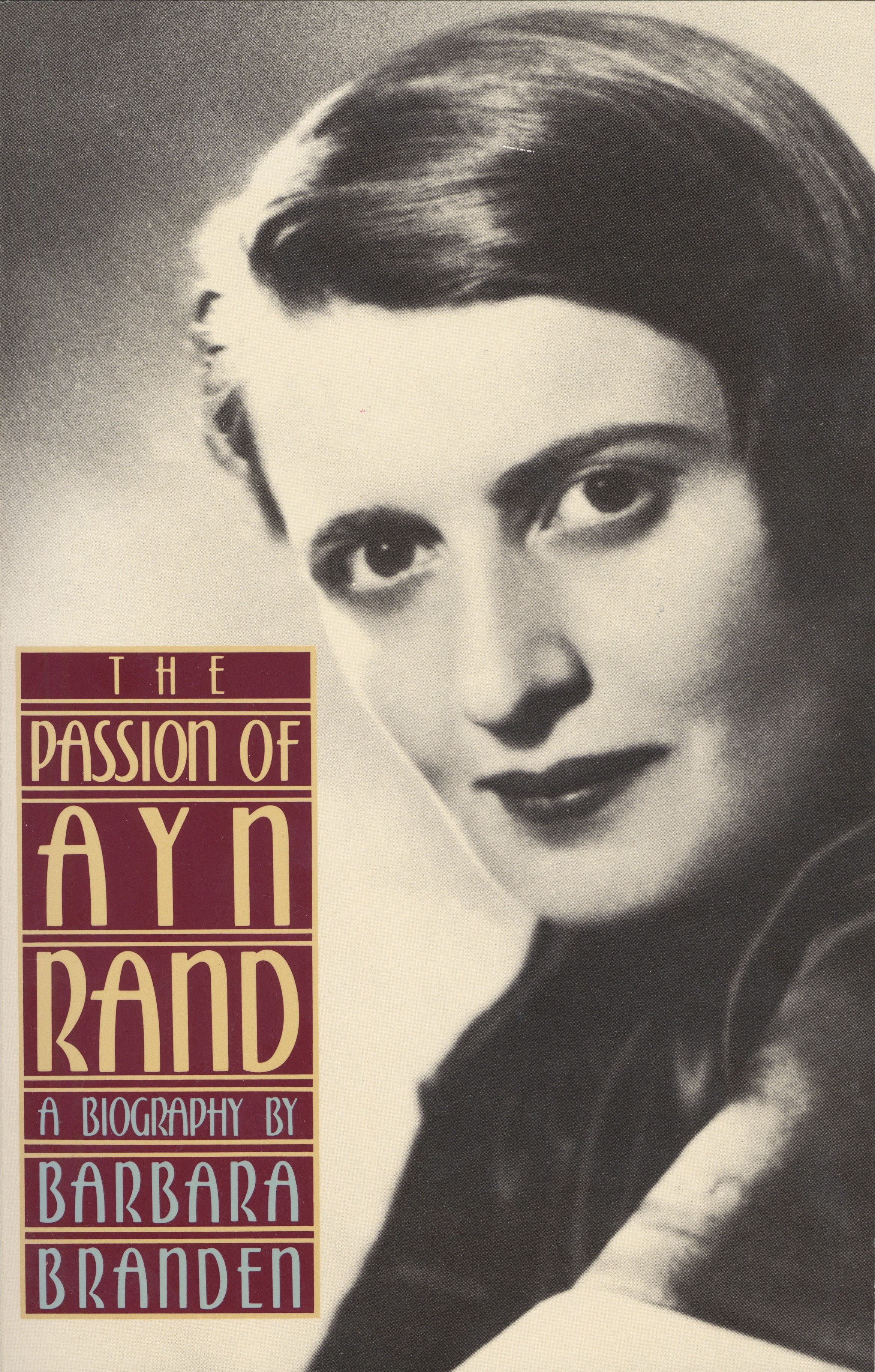 The Passion of Ayn Rand (Paperback)