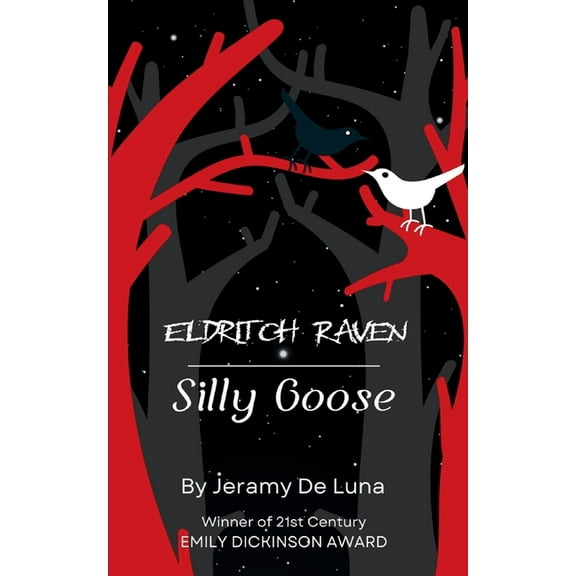Eldritch Raven / Silly Goose, (Paperback)
