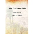 thumbnail image 1 of More Craftsman homes 1912 [Hardcover], 1 of 1