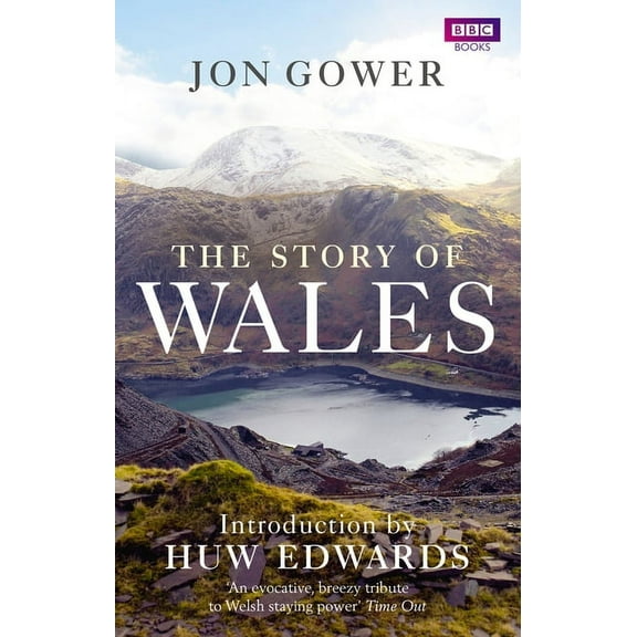 The Story of Wales, (Paperback)