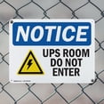 thumbnail image 5 of (2 Pack) UPS Room Do Not Enter OSHA Notice Sign 24 Inch X 18 Inch Plastic Sign, Weather Resistant, UV Protected for Workplace, Business, and Construction Site, Made in the USA, 5 of 8