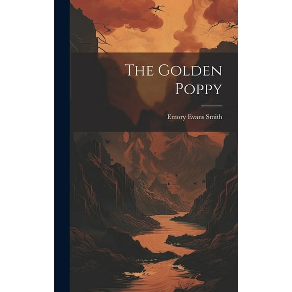 The Golden Poppy (Hardcover)