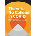 thumbnail image 1 of There Is No College in COVID, 1 of 1
