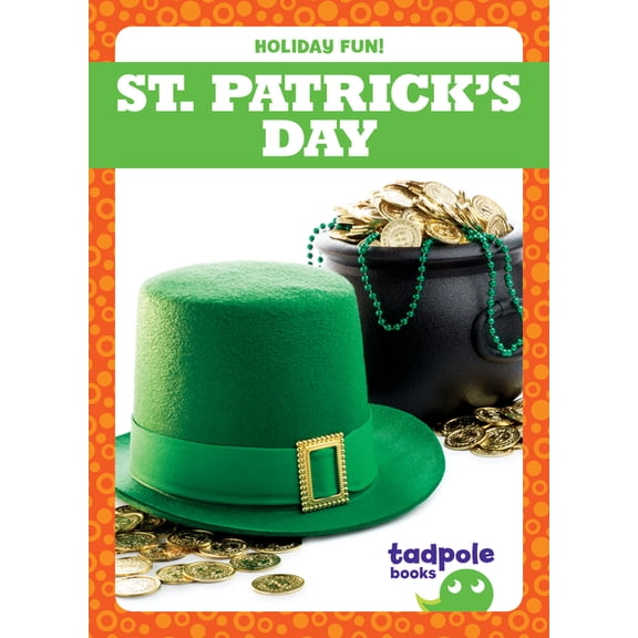Holiday Fun! St. Patrick's Day, (Hardcover)