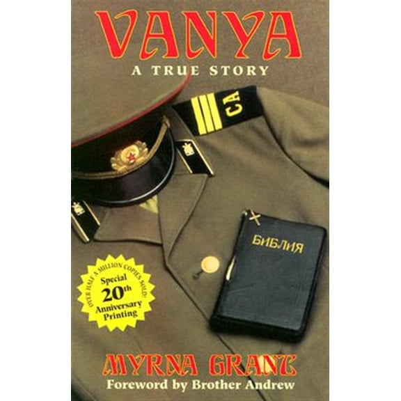 Pre-Owned Vanya: A True Story (Paperback) 0884190099 9780884190097