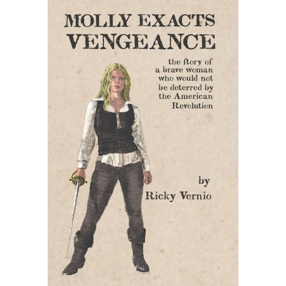Molly Exacts Vengeance, (Paperback)