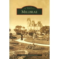 Images of America: Millbrae (Paperback)