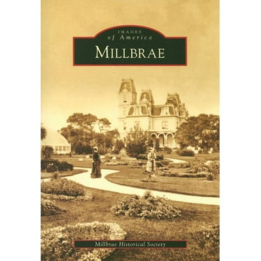 Images of America: Millbrae (Paperback)