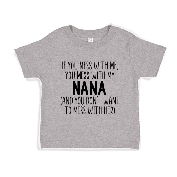 Don't Mess With My Nana Toddler T-Shirt 2T Athletic Heather
