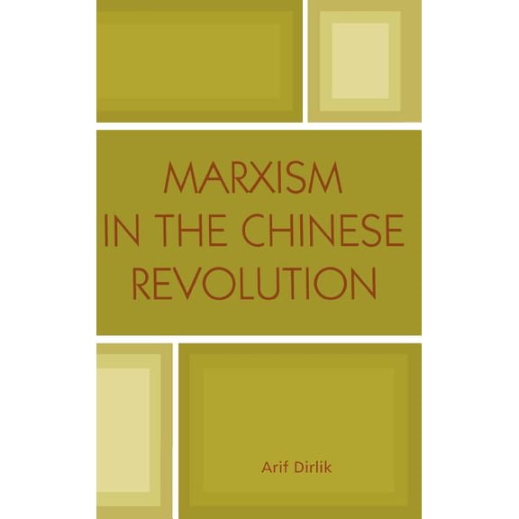 State & Society in East Asia Marxism in the Chinese Revolution, (Hardcover)