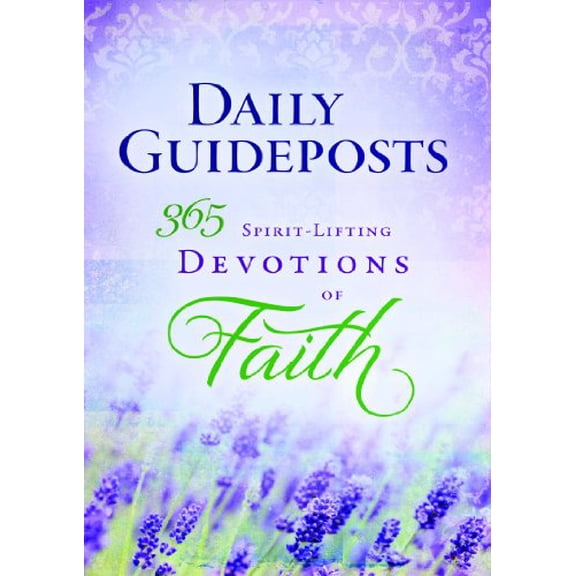Pre-Owned Daily Guideposts 365 Spirit-Lifting Devotions of Faith (Paperback) 0824945247 9780824945244