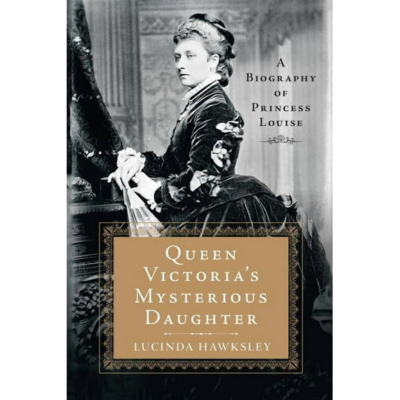 Queen Victoria's Mysterious Daughter, (Paperback)