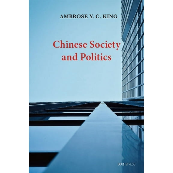Chinese Society and Politics (Hardcover)