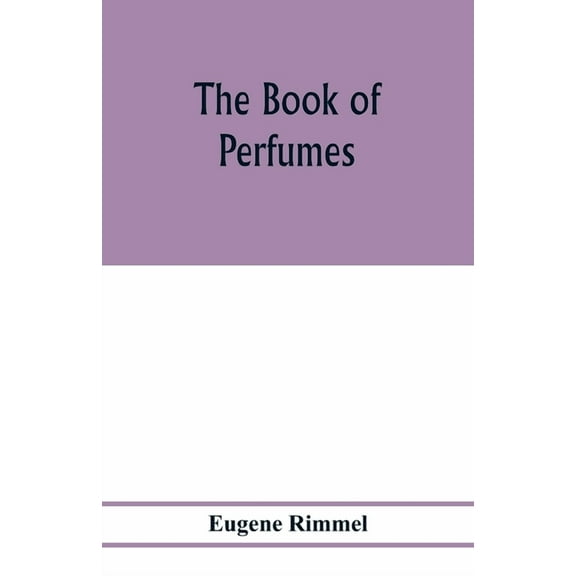 The book of perfumes, (Paperback)
