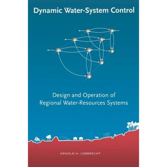 Dynamic Water-System Control, (Hardcover)