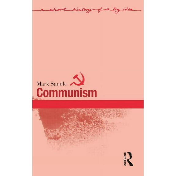 Short Histories of Big Ideas Communism, (Paperback)