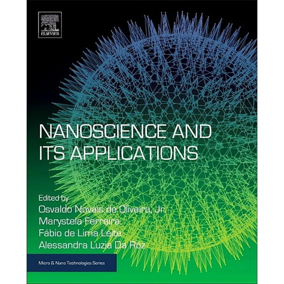 Micro and Nano Technologies Nanoscience and Its Applications, (Hardcover)