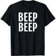 thumbnail image 1 of Camiseta de Mujer con Diseño Humorístico "Beep Beep", 1 of 7