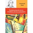 thumbnail image 1 of Libro Lectorum Fundamentación de la Metafísica de las Costumbres, 1 of 2