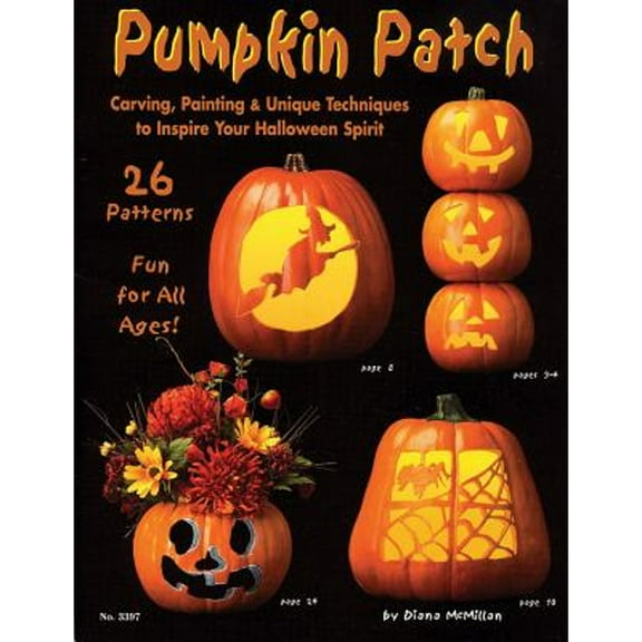 Pre-Owned Pumpkin Patch: Carving, Painting & Unique Techniques to Inspire Your Halloween Spirit (Paperback) 1574212745 9781574212747