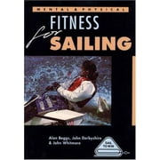 Mental and Physical Fitness for Sailing [Paperback - Used]