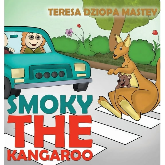 Smoky The Kangaroo (Hardcover)