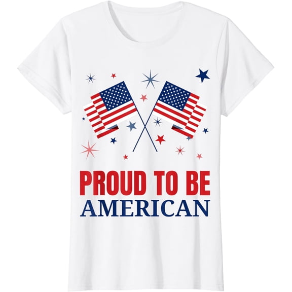Proud To Be American T Shirt | Day Independence Flag Tshirt
