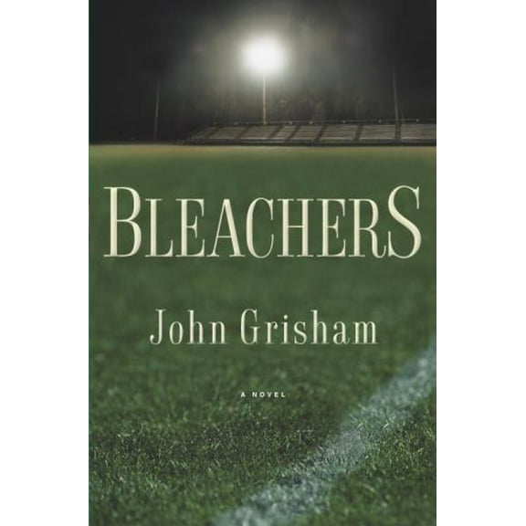 Pre-Owned Bleachers (Grisham, John) Paperback
