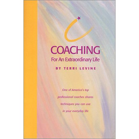 Pre-Owned Coaching for an Extraordinary Life 9780965053471 0965053474 Paperback