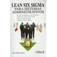 thumbnail image 1 of LEAN SIX SIGMA TRILLAS Sistemas Administrativos JAMES WILLIAM MARTIN, 1 of 2