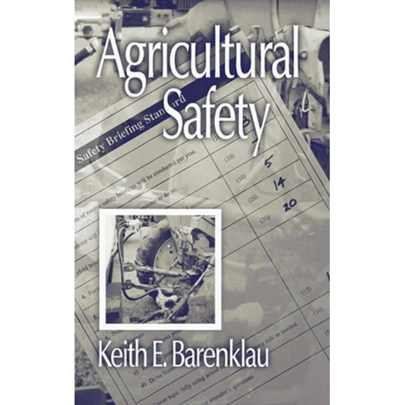 Agricultural Safety, (Hardcover)