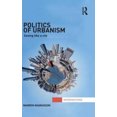 thumbnail image 2 of Politics of Urbanism: Seeing Like a City (Interventions), 2 of 3