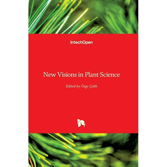 New Visions in Plant Science (Hardcover)